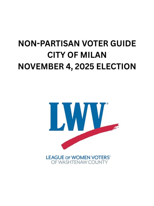 Title details for Non-Partisan Voter Guide City of Milan by League of Women Voters of Washtenaw County - Available